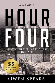 Paperback Hour Four: Surviving the Earthquake in Haiti Book