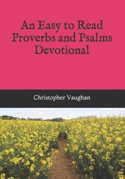 Paperback An Easy to Read Proverbs and Psalms Devotional Book