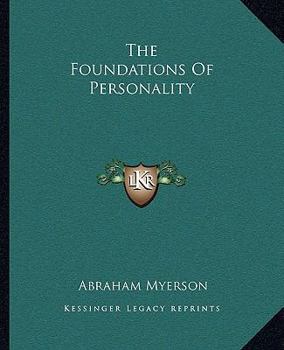 The Foundations of Personality