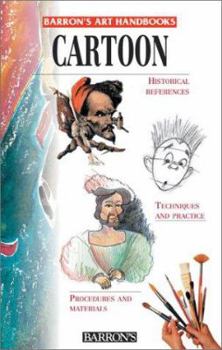 Cartoon Illustration (Barron's Art Handbooks: Red Series)