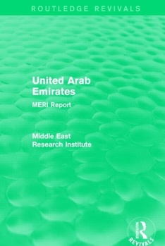 Paperback United Arab Emirates (Routledge Revival): MERI Report Book
