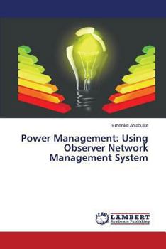 Paperback Power Management: Using Observer Network Management System Book