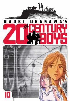 Naoki Urasawa's 20th Century Boys, Volume 10: The Faceless Boy - Book #10 of the 20th Century Boys