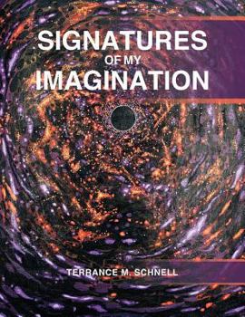 Paperback Signatures of My Imagination Book