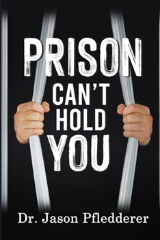 Paperback Prison Can't Hold You Book