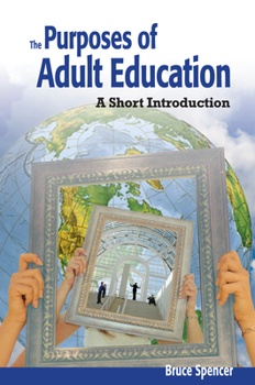 Paperback Purposes of Adult Education: A Short Introduction Book