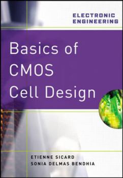 Hardcover Basics of CMOS Cell Design Book