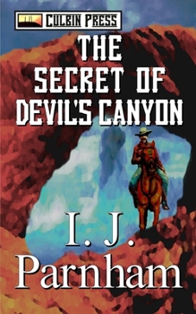 Paperback The Secret of Devil's Canyon Book