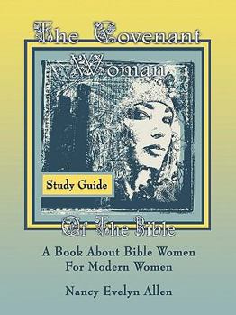 The Covenant Woman Study Guide