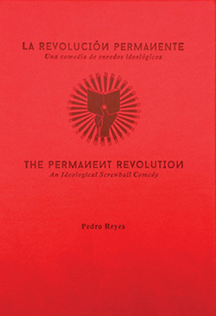 Hardcover Pedro Reyes: The Permanent Revolution Book