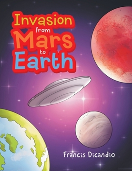 Paperback Invasion from Mars to Earth Book
