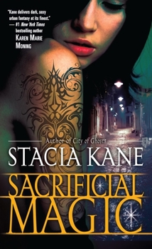 Sacrificial Magic - Book #4 of the Downside Ghosts