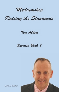 Paperback Mediumship - Raising the Standards: Exercise Book 1 Book