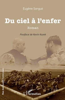Paperback Du ciel à l'enfer [French] Book