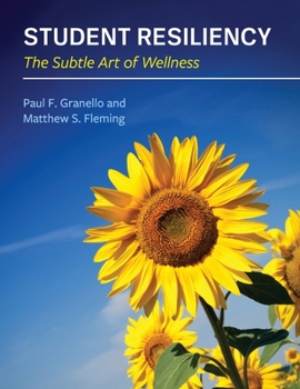 Paperback Student Resiliency: The Subtle Art of Wellness Book