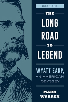 Adobe Moon - Book #1 of the Wyatt Earp, An American Odyssey Series