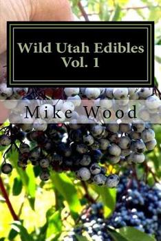 Paperback Wild Utah Edibles Book