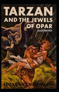 Paperback Tarzan and the Jewels of Opar Illustrated Book