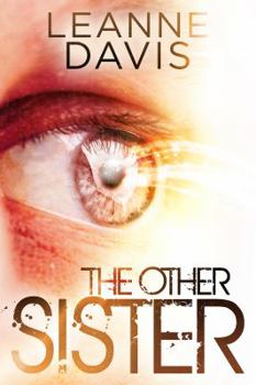 The Other Sister - Book #1 of the Sister