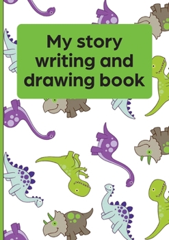 Paperback My Story Writing and Drawing Notebook Book