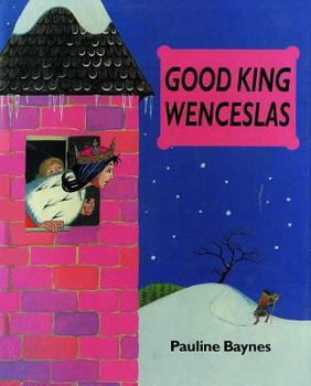 Hardcover Good King Wenceslas Book