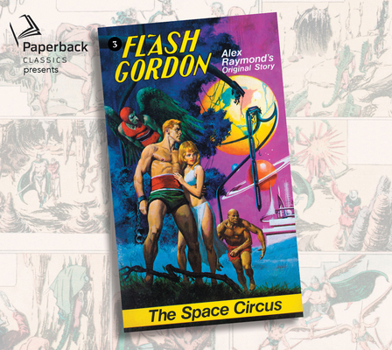 Flash Gordon: The Space Circus - Book #3 of the Flash Gordon Novels