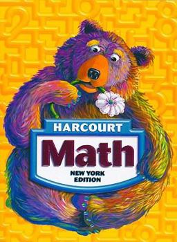 Harcourt School Publishers Math New York: Student Edition Grade 1 2006
