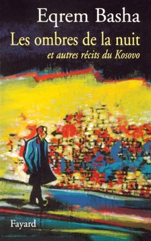 Paperback Les ombres de la nuit [French] Book