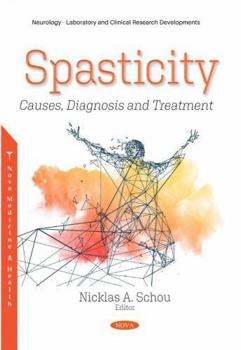 Paperback Spasticity: Causes, Diagnosis and Treatment Book