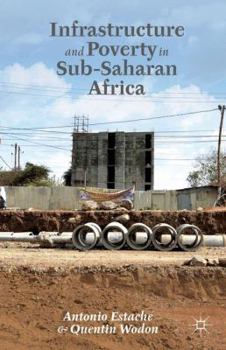 Hardcover Infrastructure and Poverty in Sub-Saharan Africa Book