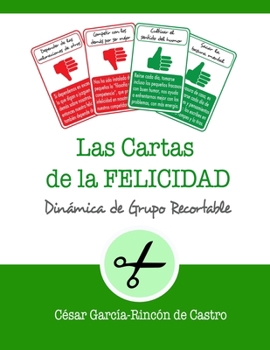 Paperback Las cartas de la Felicidad: Dinámica de grupo recortable [Spanish] Book