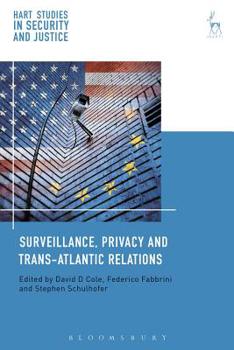 Paperback Surveillance, Privacy and Trans-Atlantic Relations Book