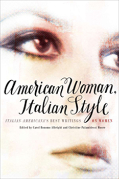 Paperback American Woman, Italian Style: Italian Americana's Best Writings on Women Book