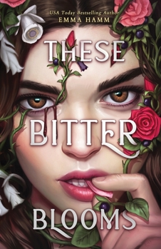 Paperback These Bitter Blooms Book