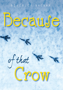 Paperback Because of That Crow Book