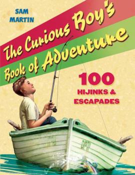 Paperback The Curious Boy's Book of Adventure Book