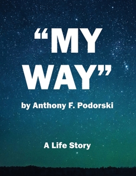 Paperback My Way: A Life Story Book