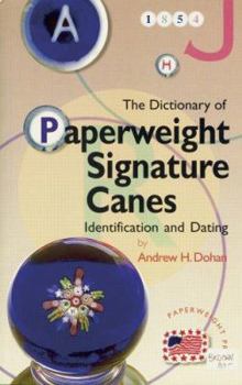 Paperback Dictionary of Paperweight Signature Canes Book