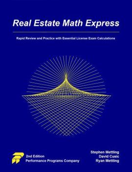 Paperback Real Estate Math Express: Rapid Review and Practice with Essential License Exam Calculations Book