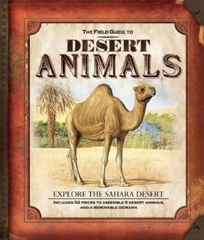 Hardcover The Field Guide to Desert Animals Book