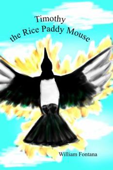 Paperback Timothy the Rice Paddy Mouse Book
