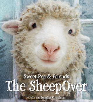 The Sheepover - Book #1 of the Sweet Pea & Friends