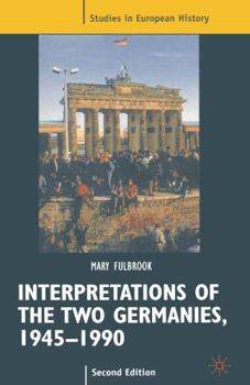 Paperback Interpretations of the Two Germanies, 1945-1990 Book