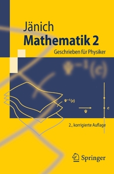 Paperback Mathematik 2: Geschrieben Für Physiker [German] Book