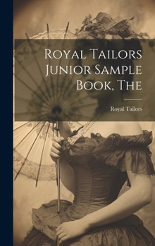 Hardcover The Royal Tailors Junior Sample Book