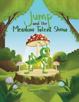 Paperback Jump and the Meadow Talent Show: Book 3 Book