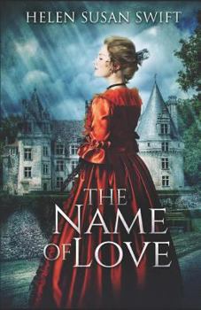The Name Of Love - Book #4 of the Lowland Romance
