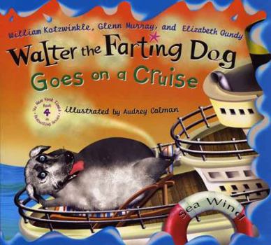 Hardcover Walter the Farting Dog Goes on a Cruise Book