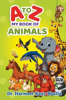 Paperback My Alphabet Book of Animals Book