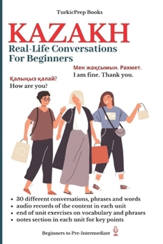 Paperback Kazakh: Real-Life Conversation for Beginners Book